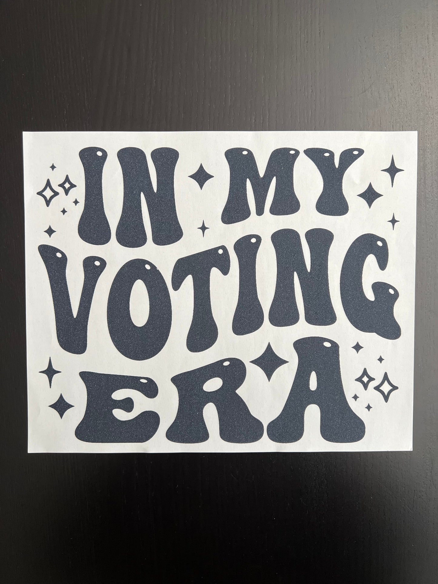 In My Voting Era