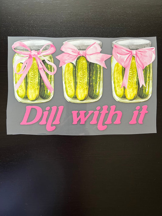 Dill with it