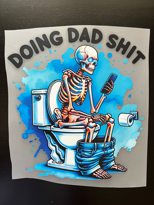 Doing Dad Sh*t