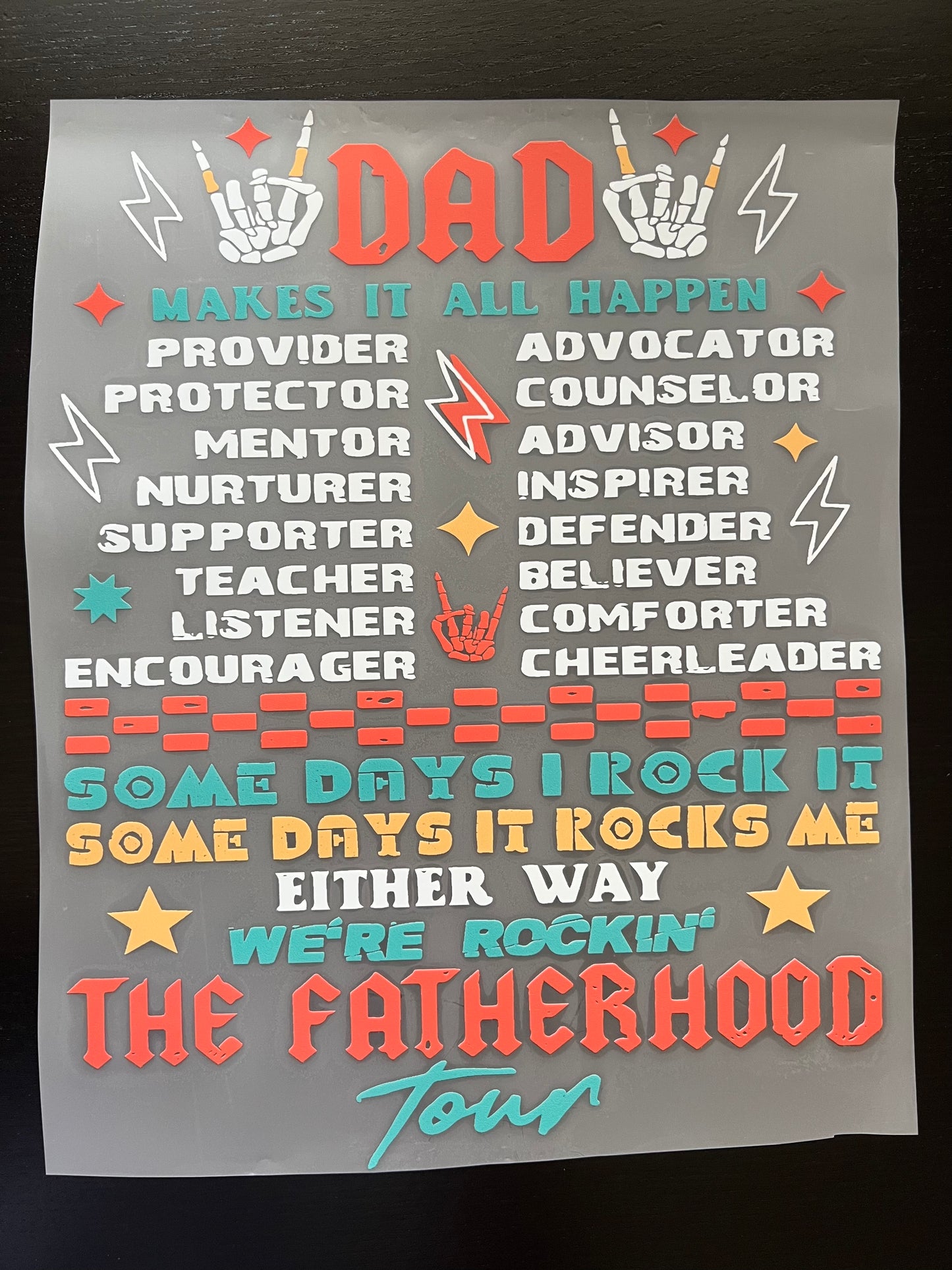 Dad Makes it All Happen..... with Affirmations