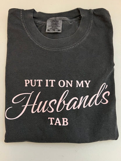 Put it on My Husband's Tab